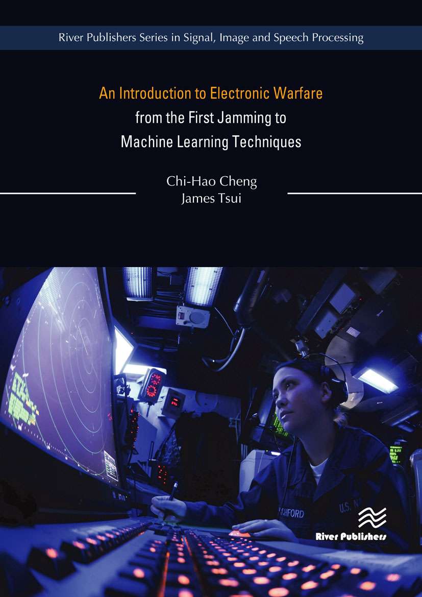 An Introduction to Electronic Warfare; from the First Jamming to Machine Learning Techniques