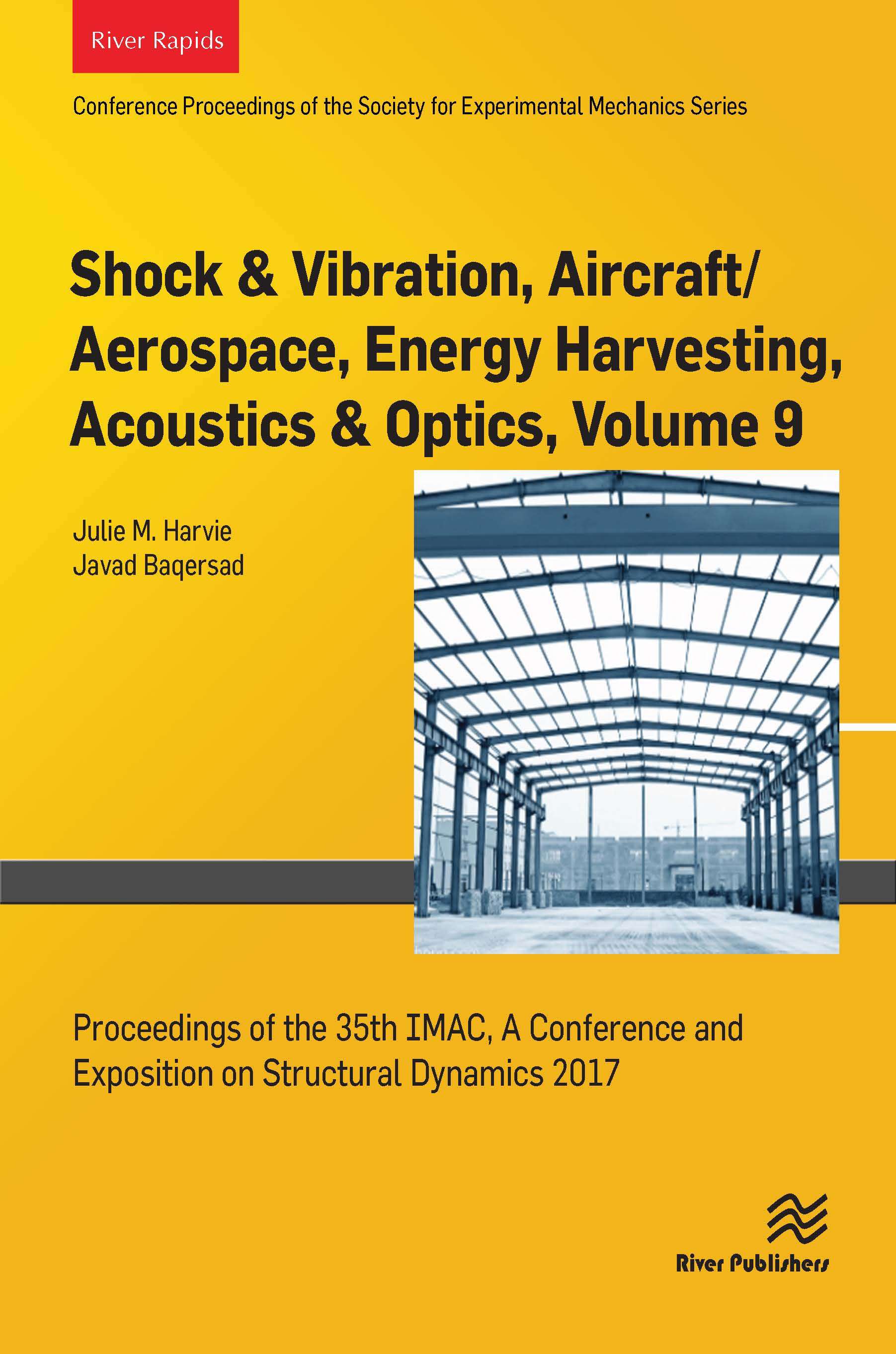 Shock & Vibration, Aircraft/Aerospace, Energy Harvesting, Acoustics & Optics, Volume 9