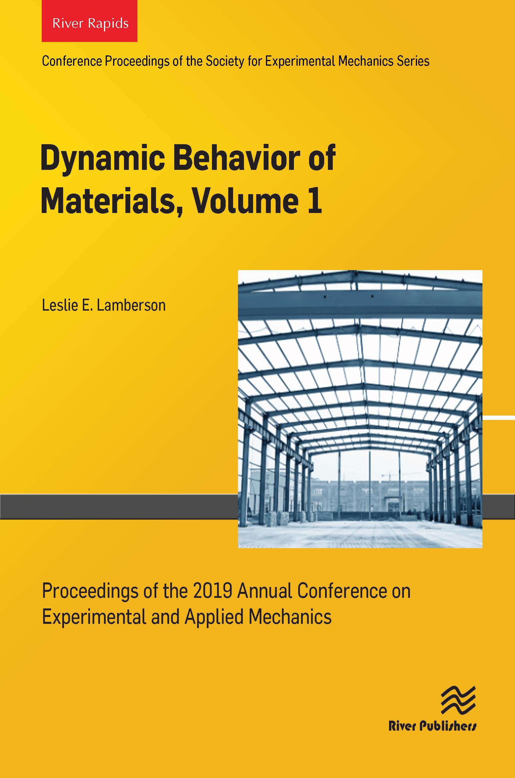 Dynamic Behavior of Materials, Volume 1