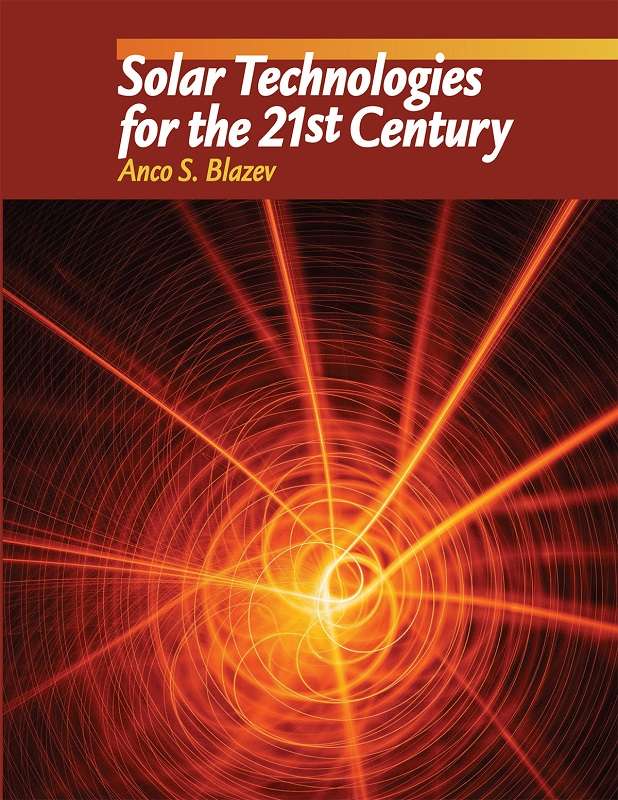Solar Technologies for the 21st Century