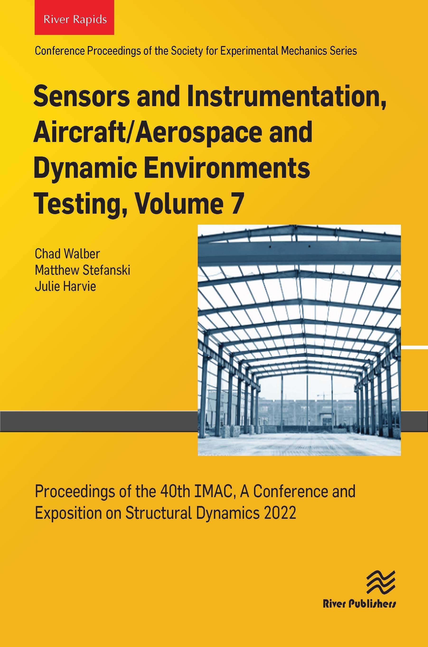 Sensors and Instrumentation, Aircraft/Aerospace and Dynamic Environments Testing, Volume 7