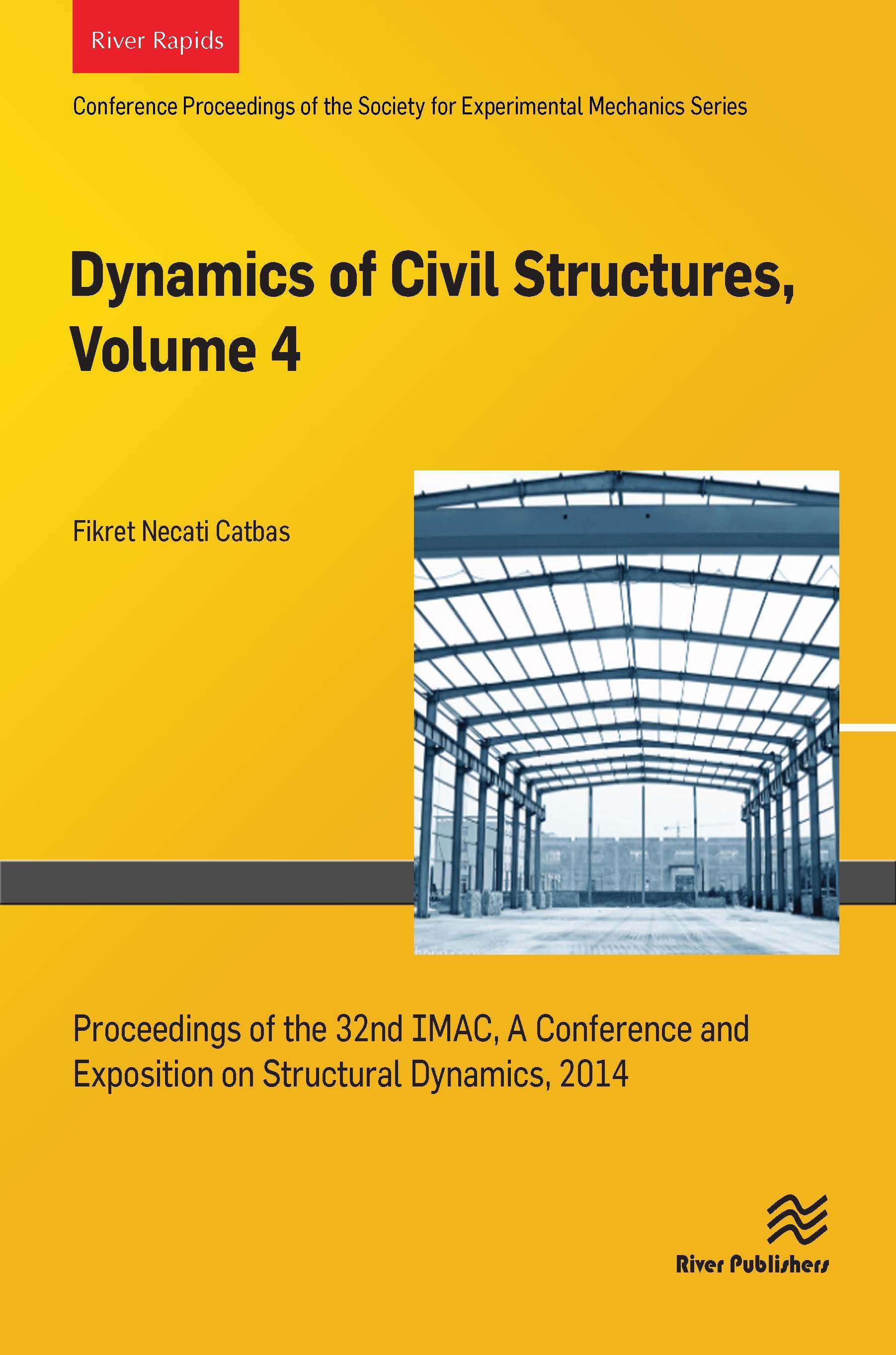 Dynamics of Civil Structures, Volume 4