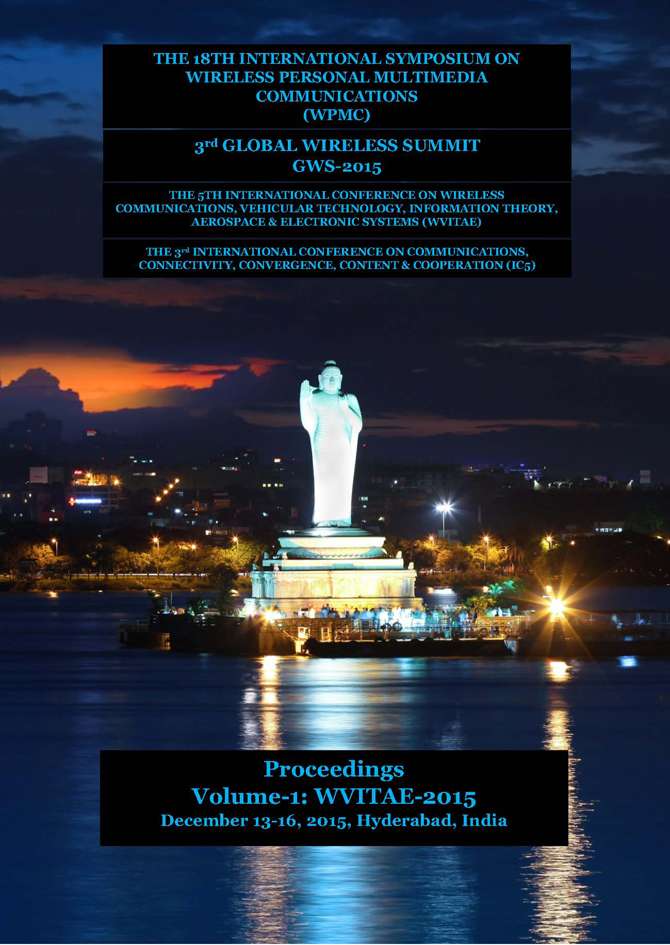Proceedings of the Global Wireless Summit 2015