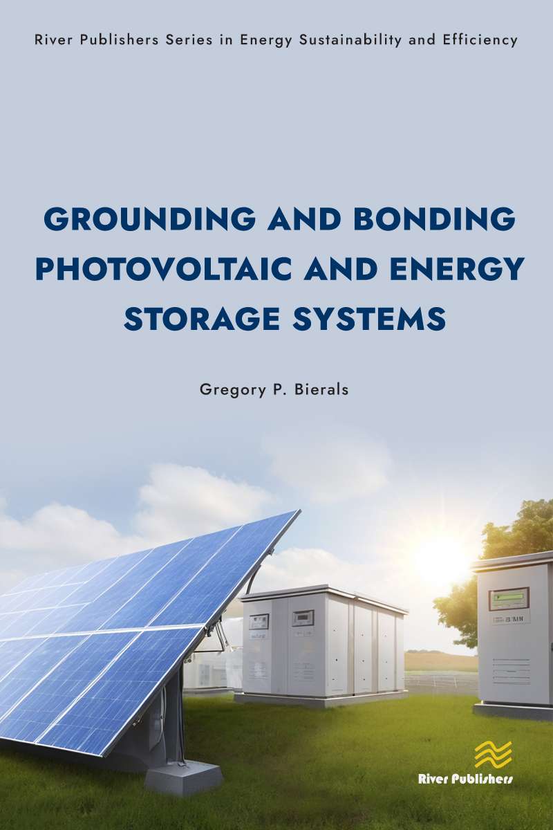 Grounding and Bonding Photovoltaic and Energy Storage Systems