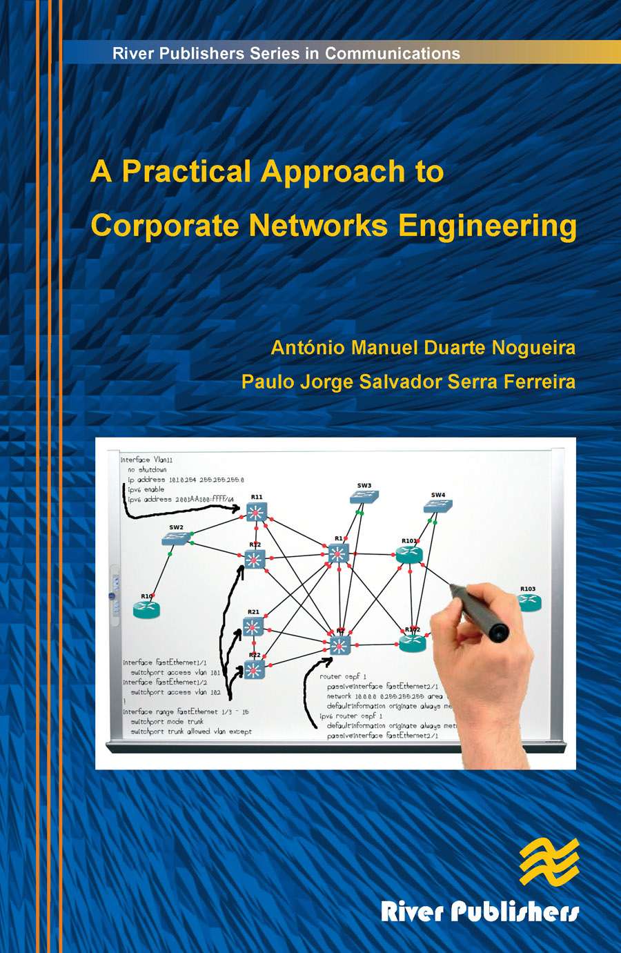 A Practical Approach to Corporate Networks Engineering