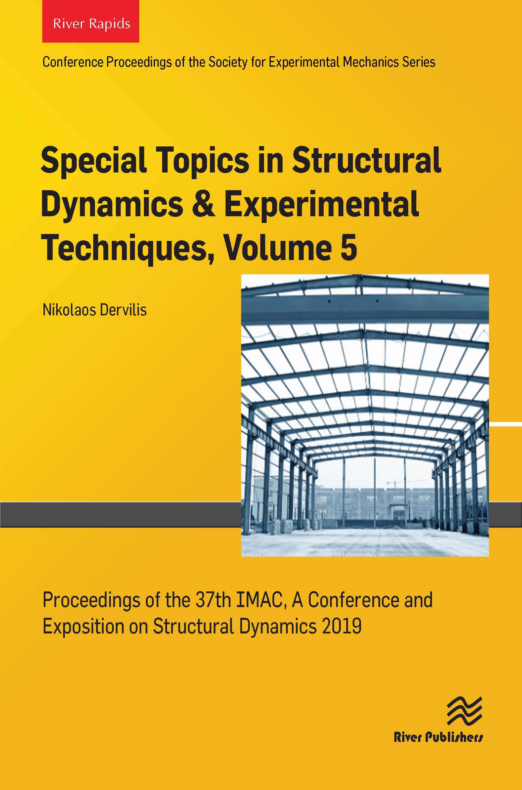 Special Topics in Structural Dynamics & Experimental Techniques, Volume 5