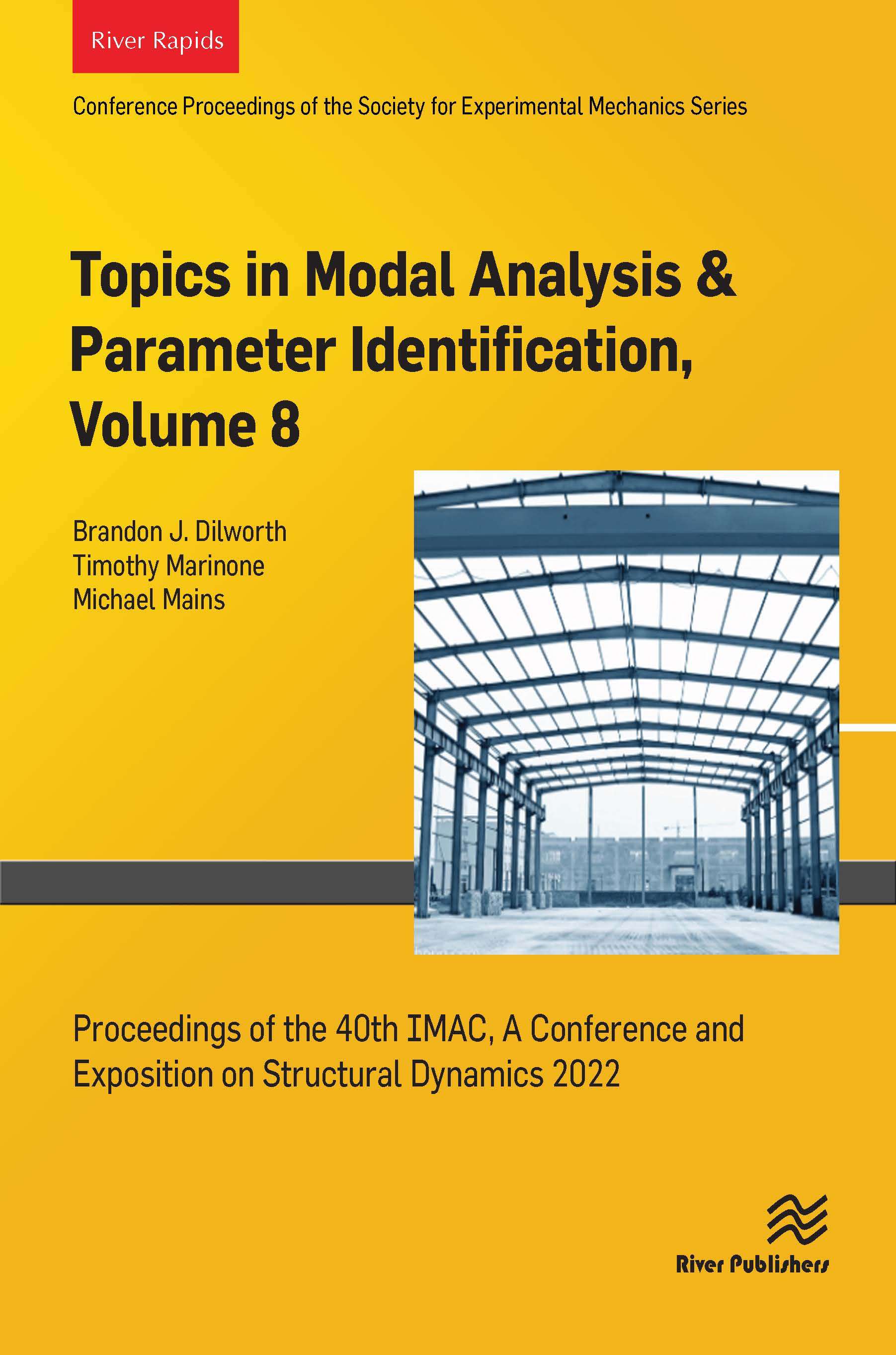 Topics in Modal Analysis & Parameter Identification, Volume 8