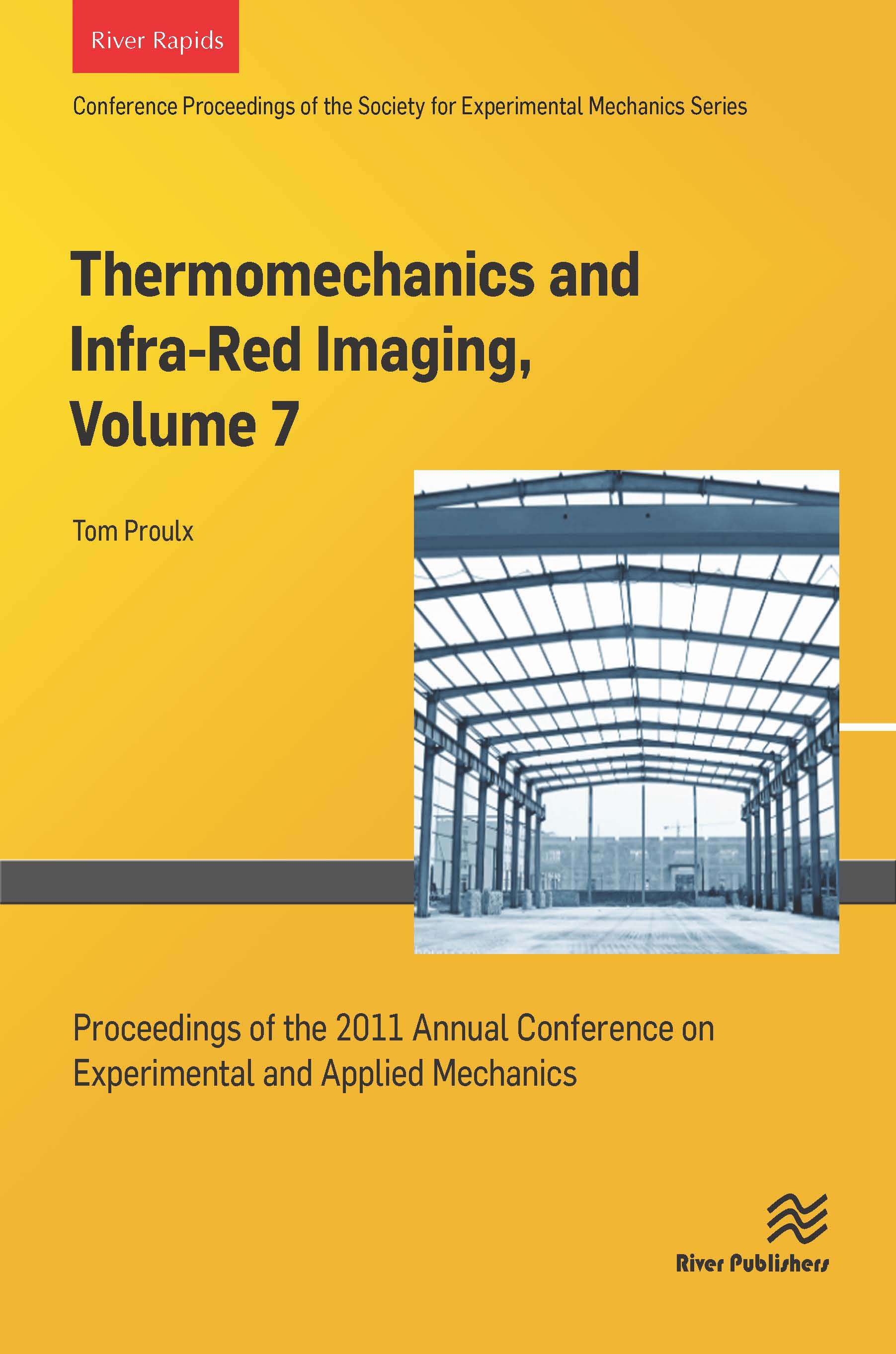 Thermomechanics and Infra-Red Imaging, Volume 7