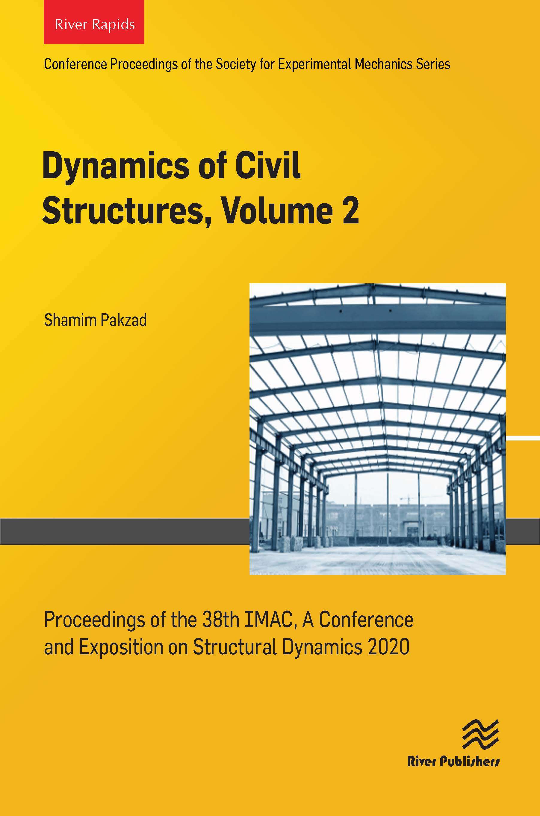 Dynamics of Civil Structures, Volume 2
