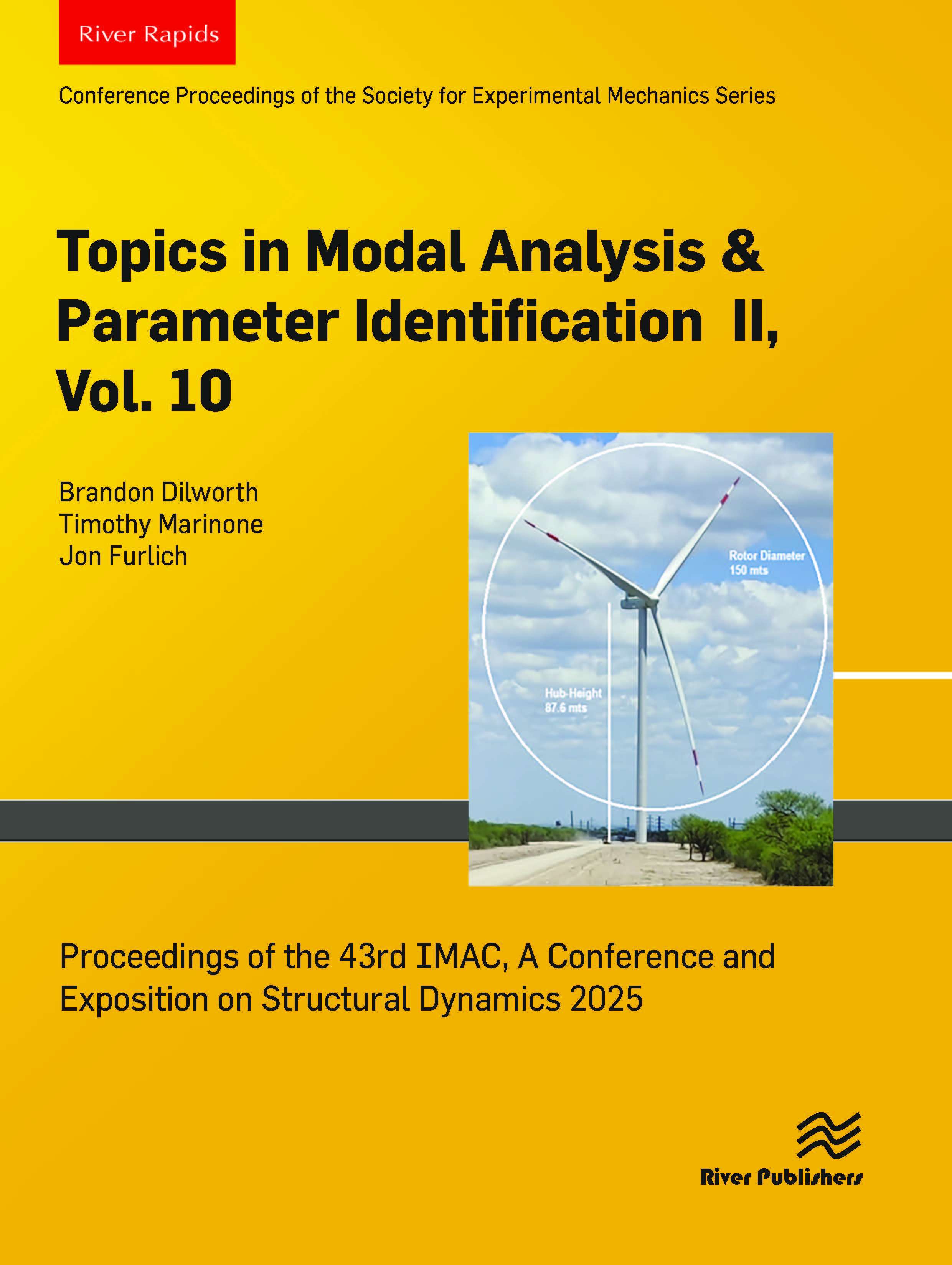 Topics in Modal Analysis & Parameter Identification II, Vol. 10