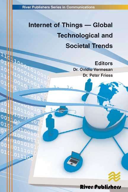 Internet of Things - Global Technological and Societal Trends