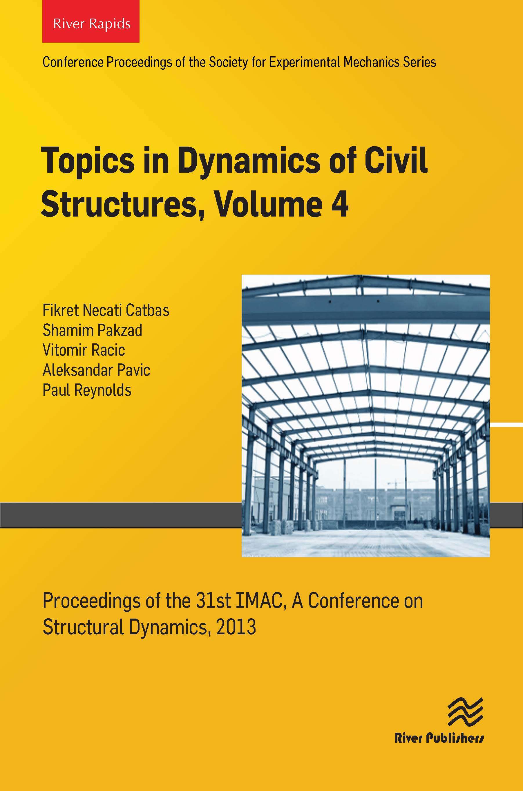 Topics in Dynamics of Civil Structures, Volume 4