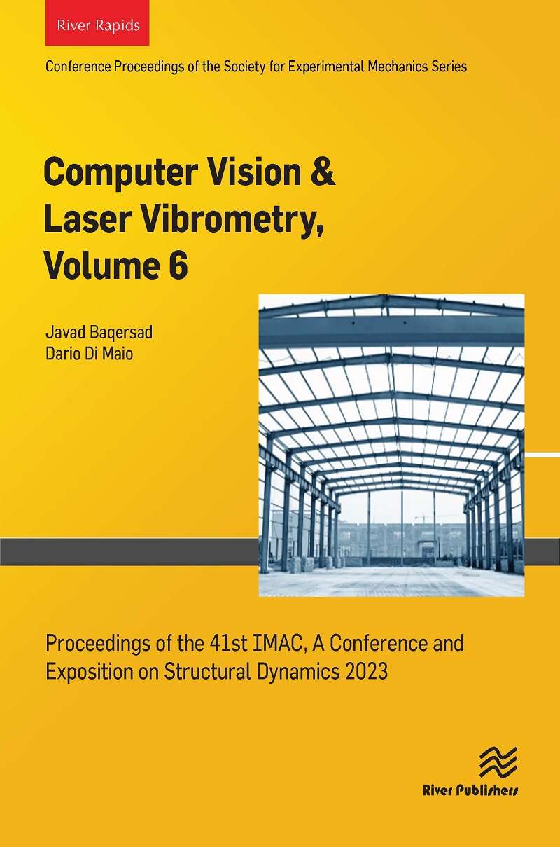 Computer Vision & Laser Vibrometry, Volume 6