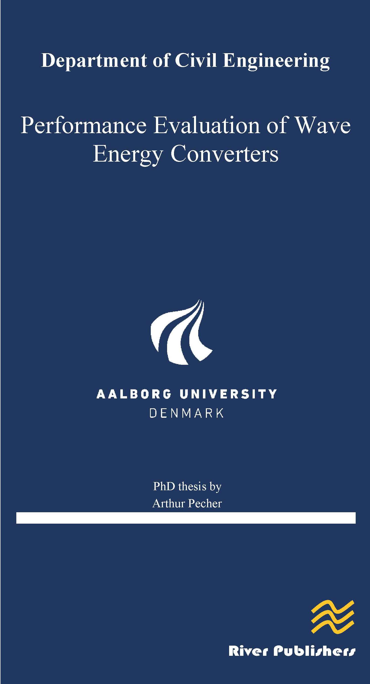 Performance Evaluation of Wave Energy Converters