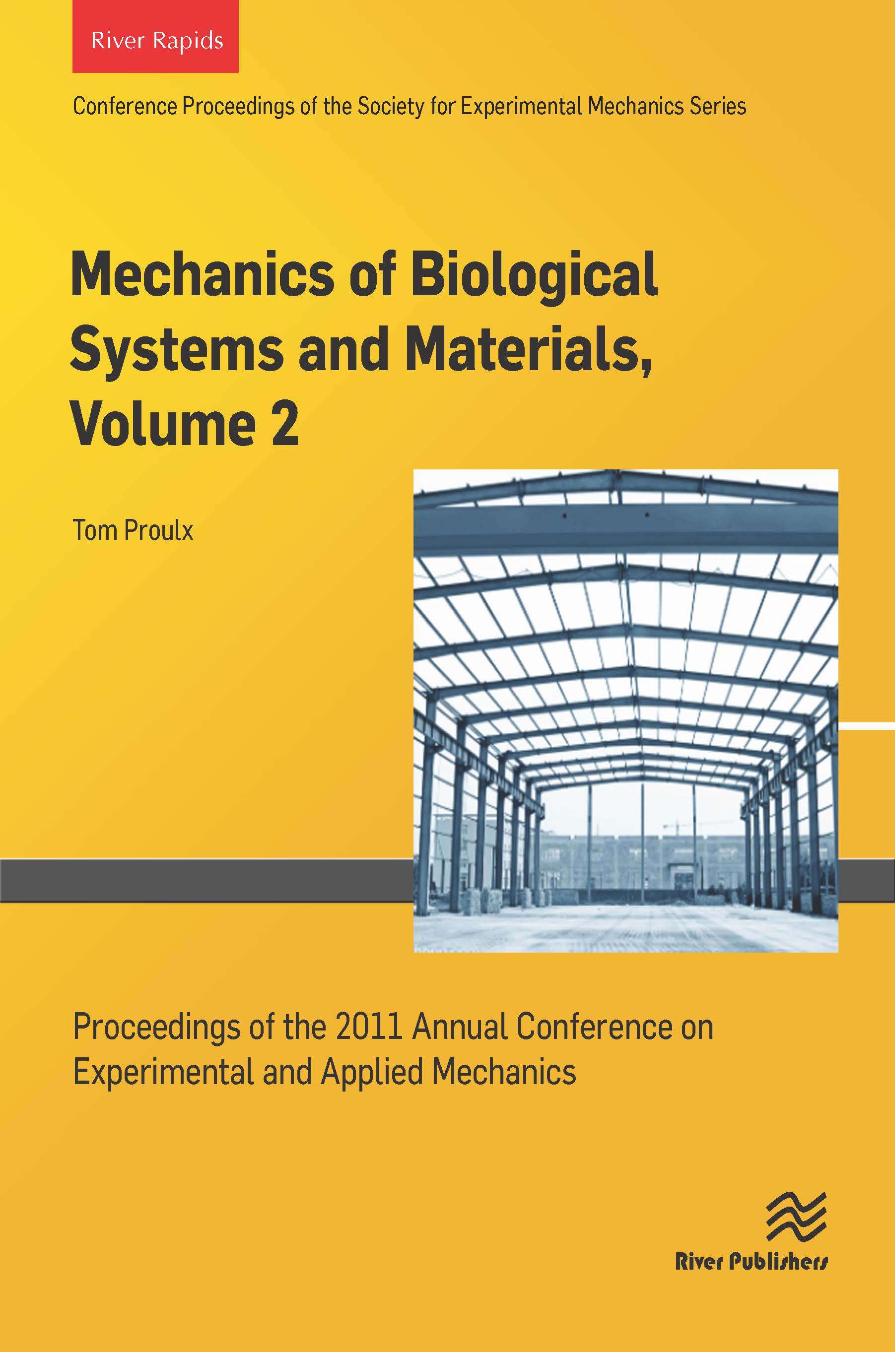 Mechanics of Biological Systems and Materials, Volume 2