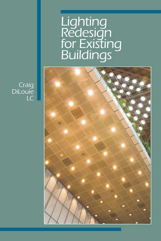 Lighting Redesign for Existing Buildings