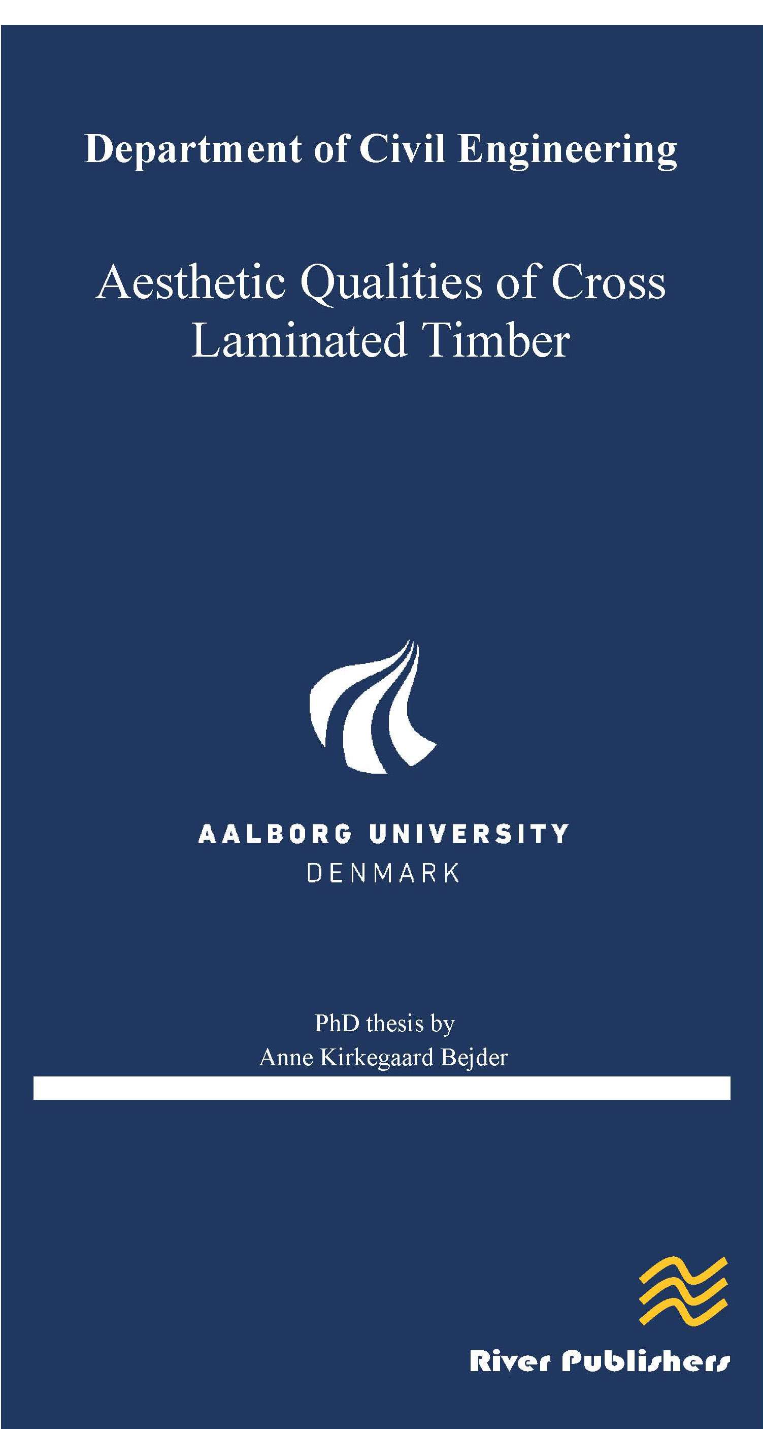 Aesthetic Qualities of Cross Laminated Timber