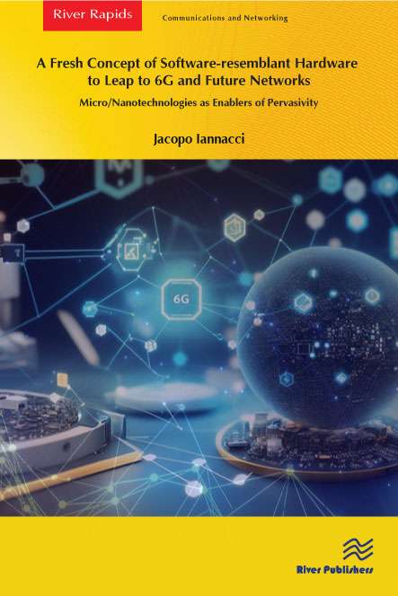 A Fresh Concept of Software-resemblant Hardware to Leap to 6G and Future Networks
