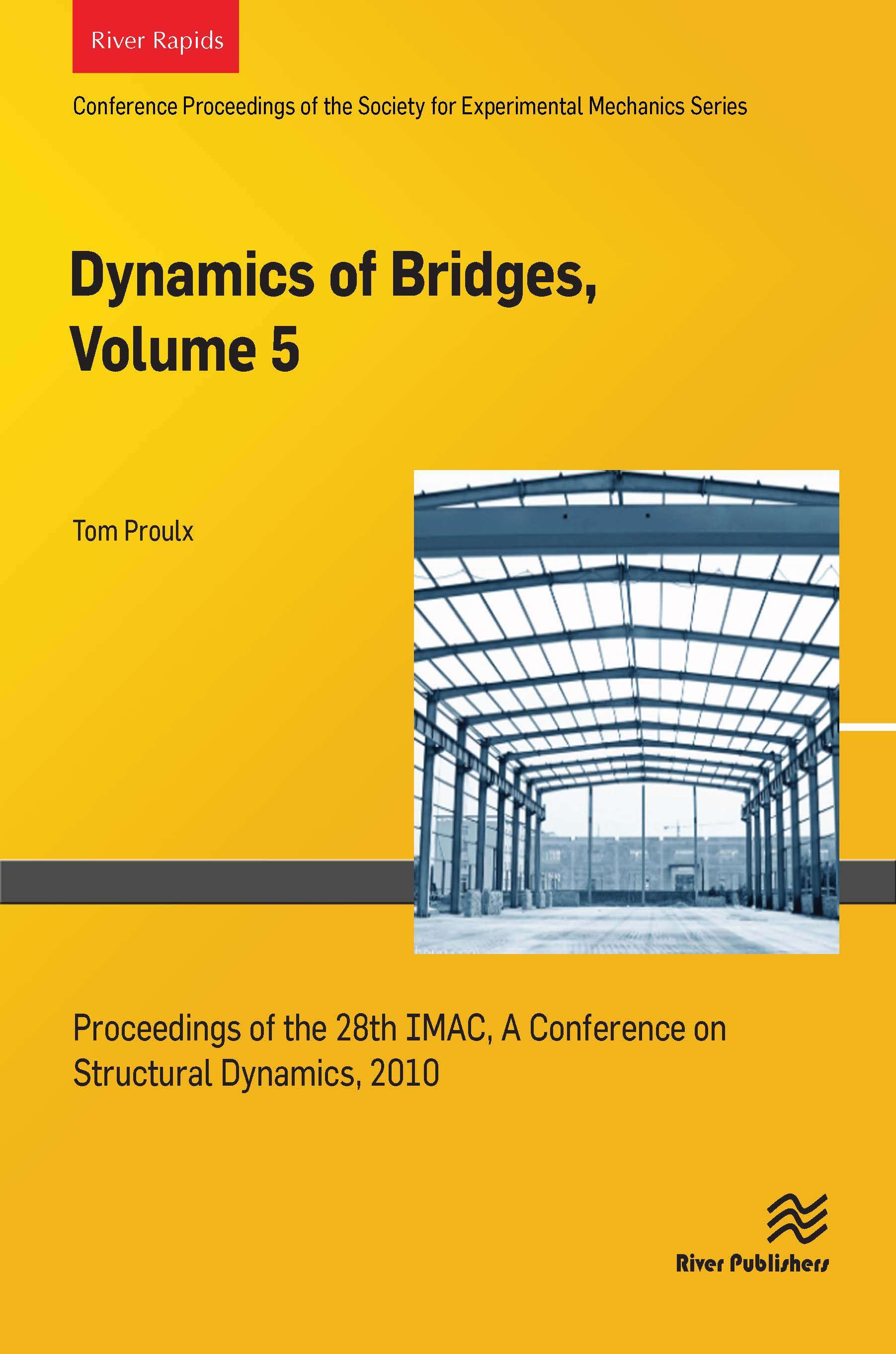 Dynamics of Bridges, Volume 5