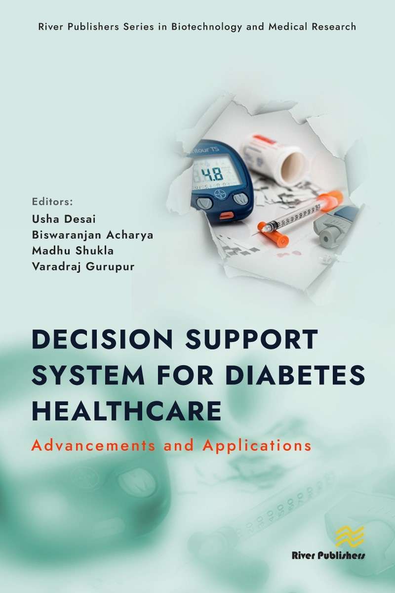 Decision Support System for Diabetes Healthcare: Advancements and
Applications