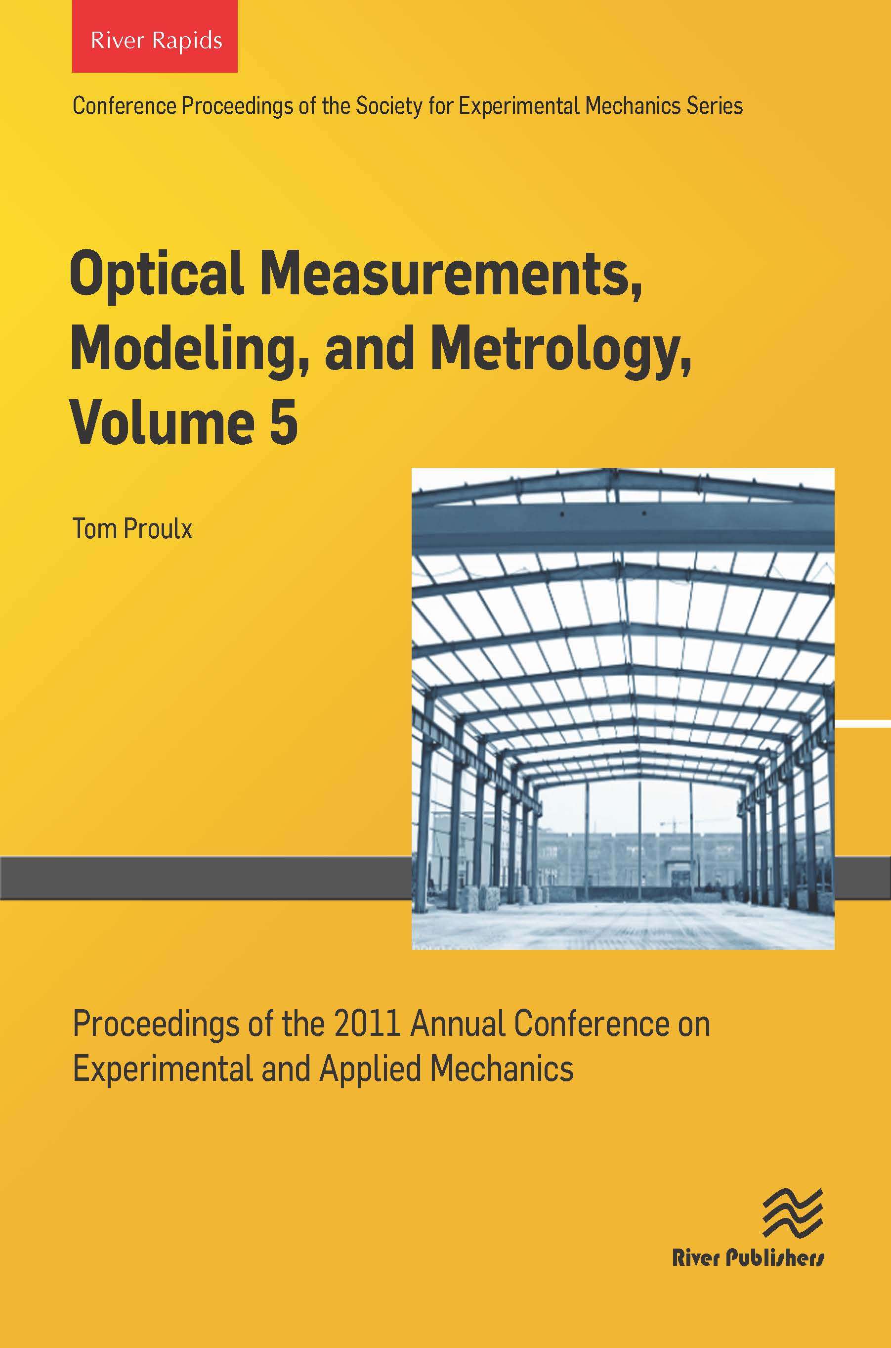 Optical Measurements, Modeling, and Metrology, Volume 5