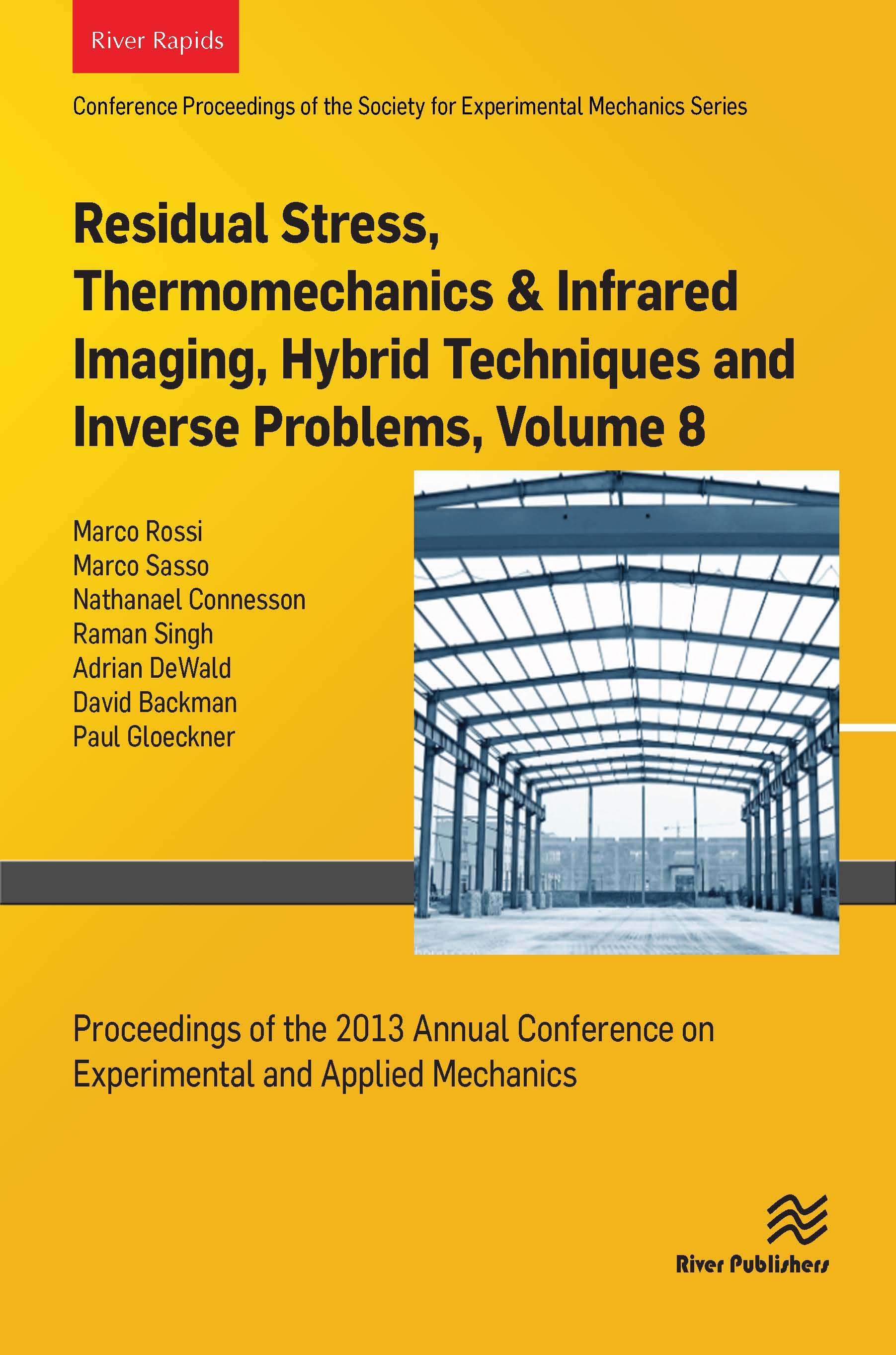 Residual Stress, Thermomechanics & Infrared Imaging, Hybrid Techniques and Inverse Problems?Vol. 9