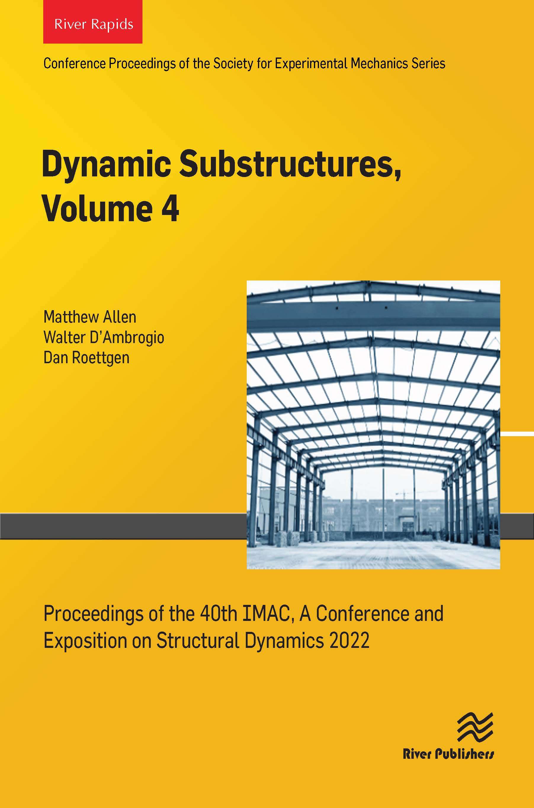 Dynamic Substructures, Volume 4
