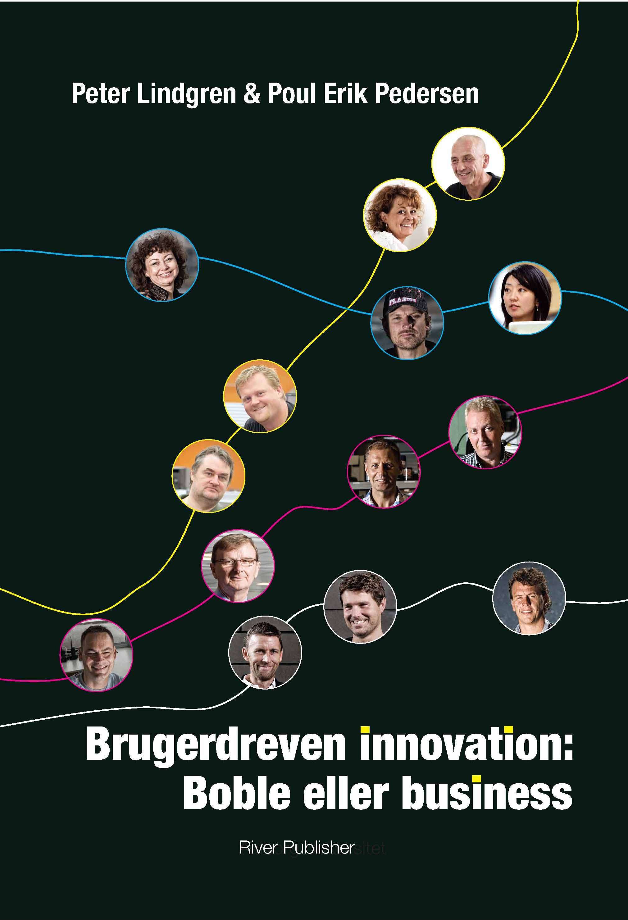 Brugerdreven Innovation: Boble Eller Business