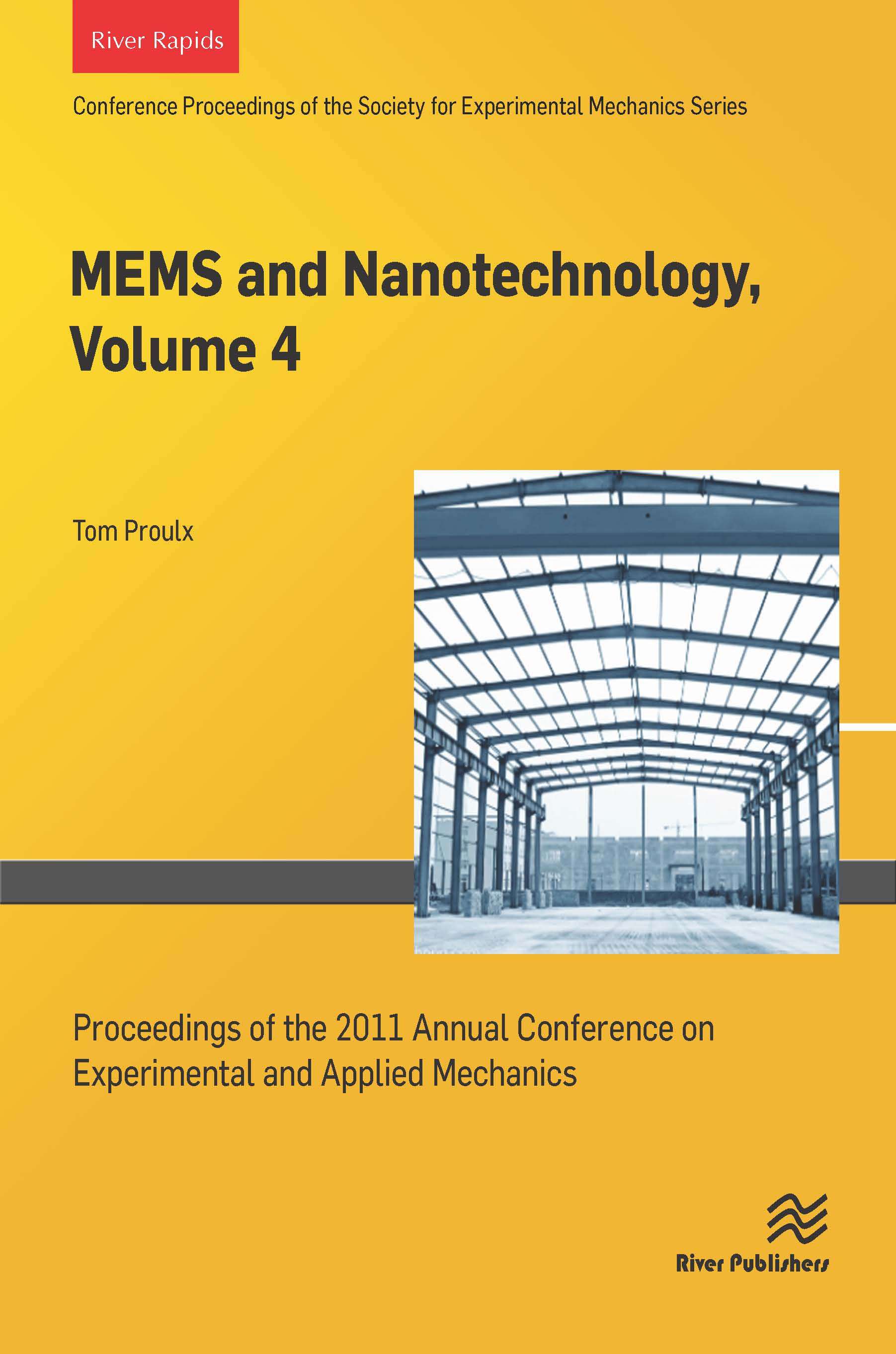 MEMS and Nanotechnology, Volume 4