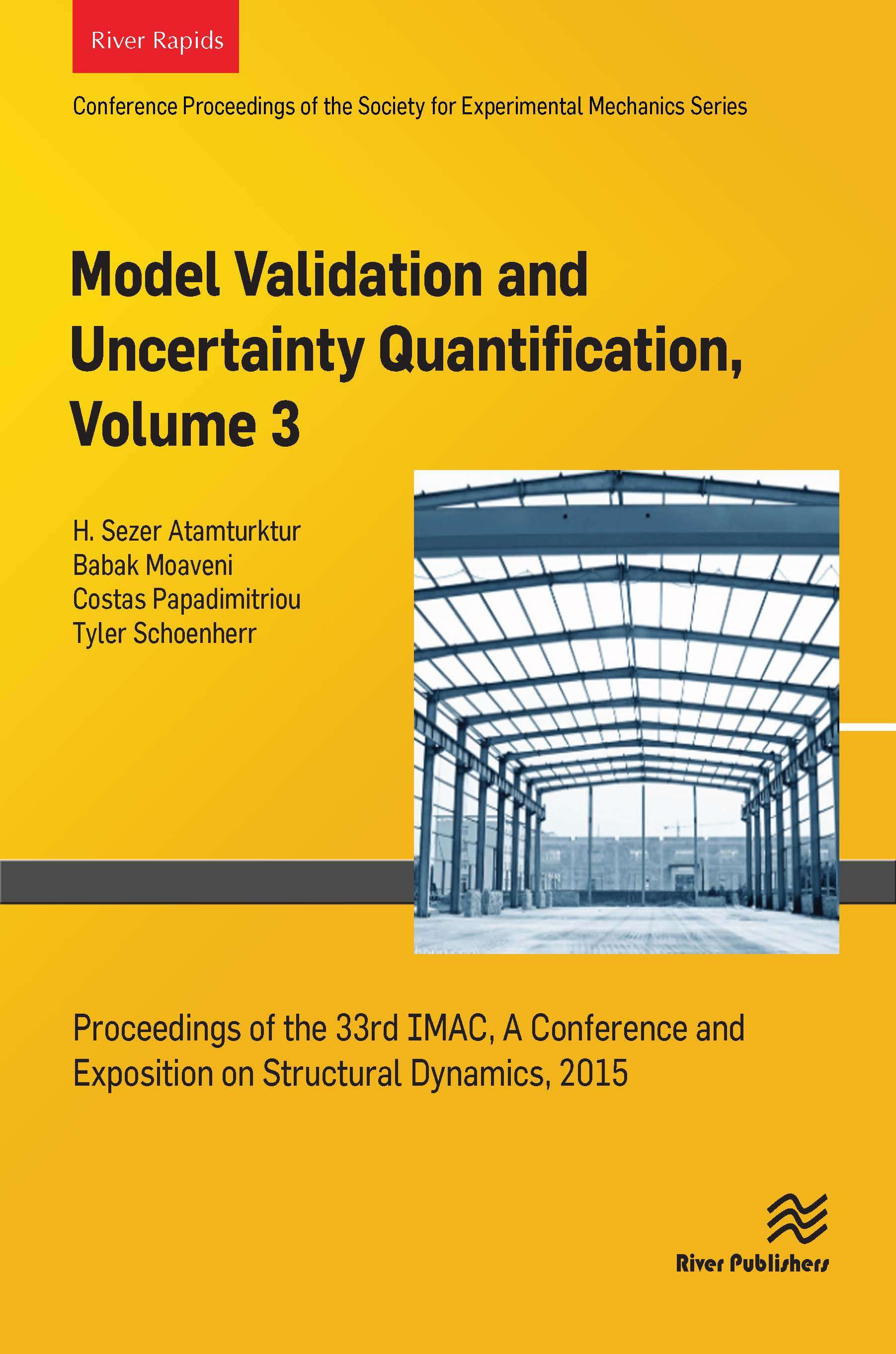 Model Validation and Uncertainty Quantification, Volume 3