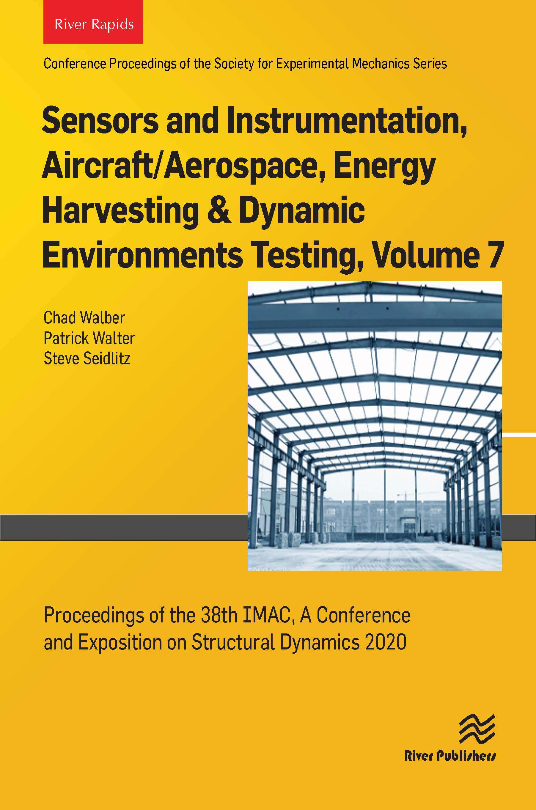 Sensors and Instrumentation, Aircraft/Aerospace, Energy Harvesting & Dynamic Environments Testing, Volume 7