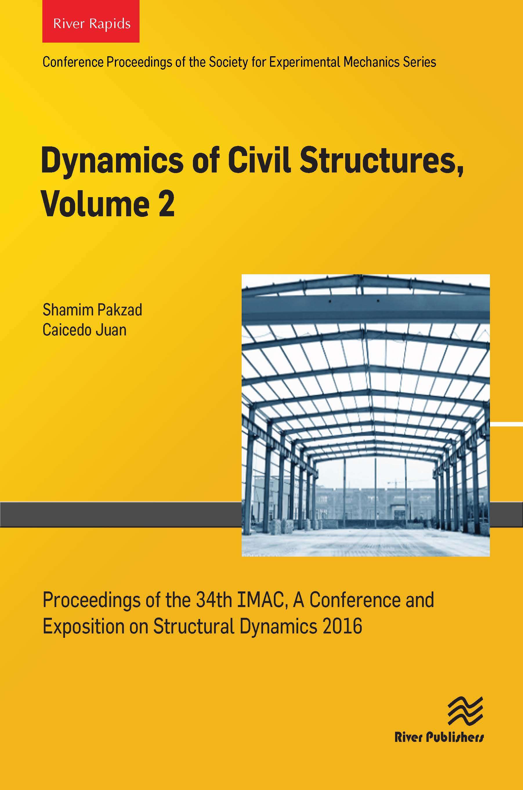 Dynamics of Civil Structures, Volume 2