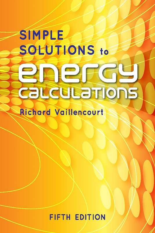 Simple Solutions to Energy Calculations, Fifth Edition