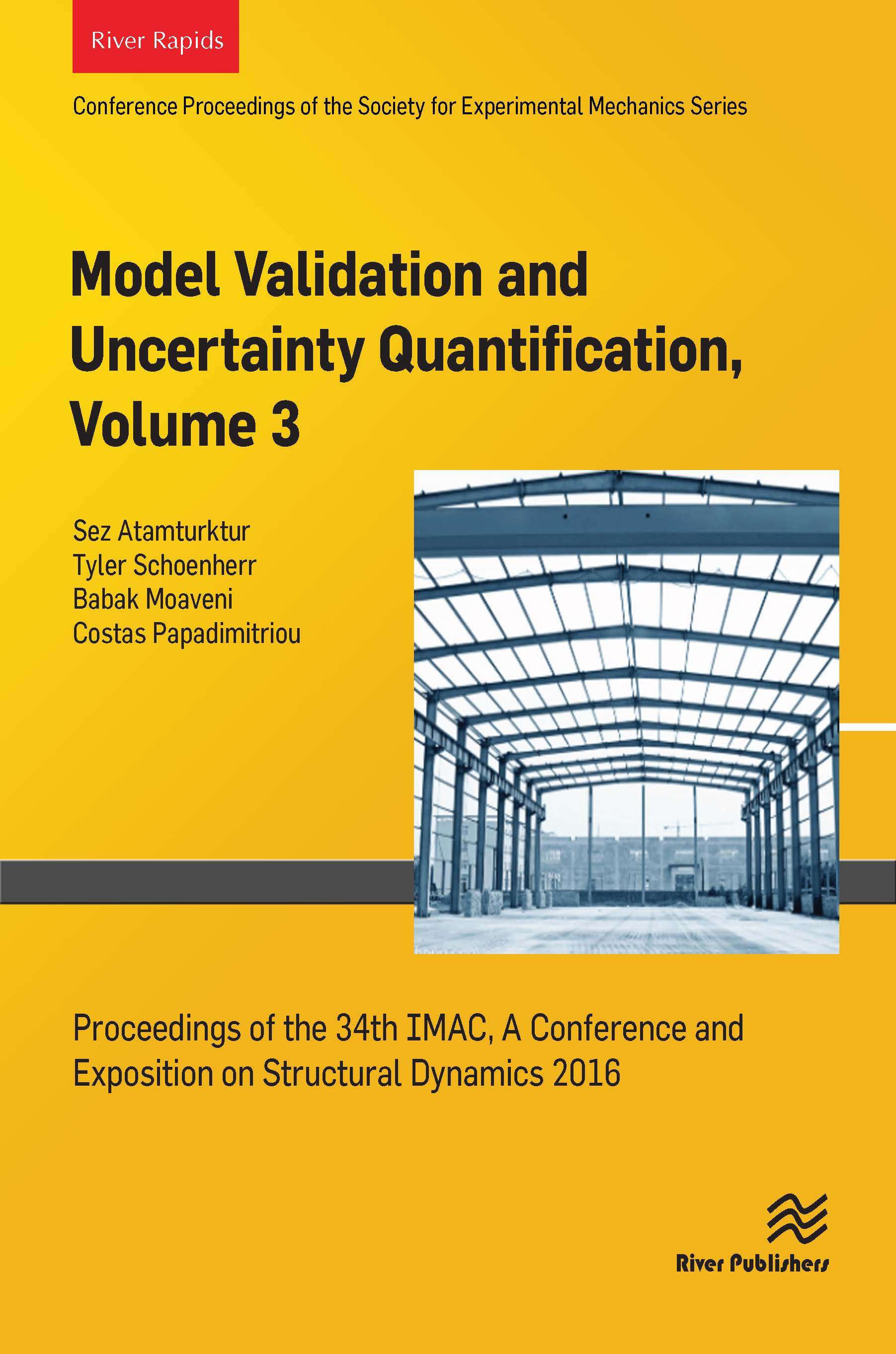 Model Validation and Uncertainty Quantification, Volume 3