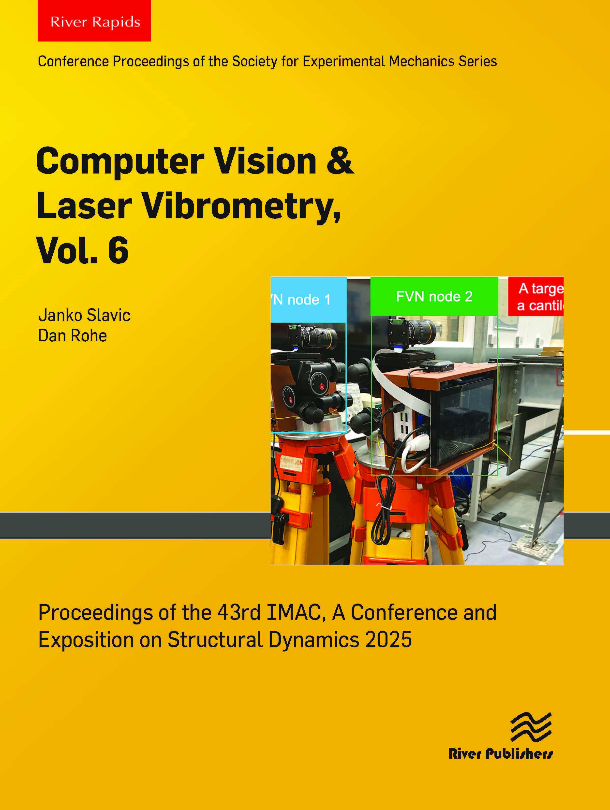 Computer Vision & Laser Vibrometry, Vol. 6