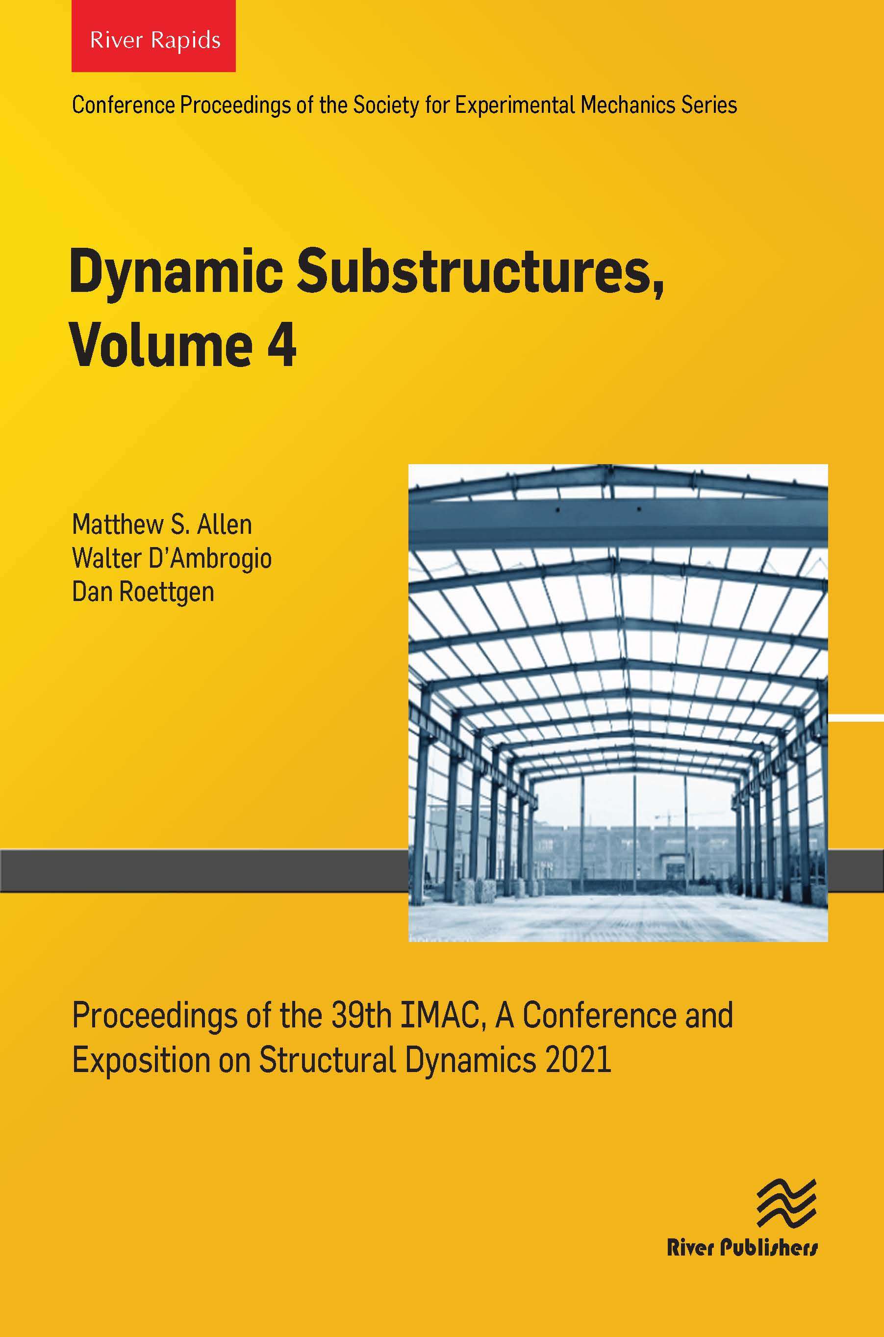 Dynamic Substructures, Volume 4