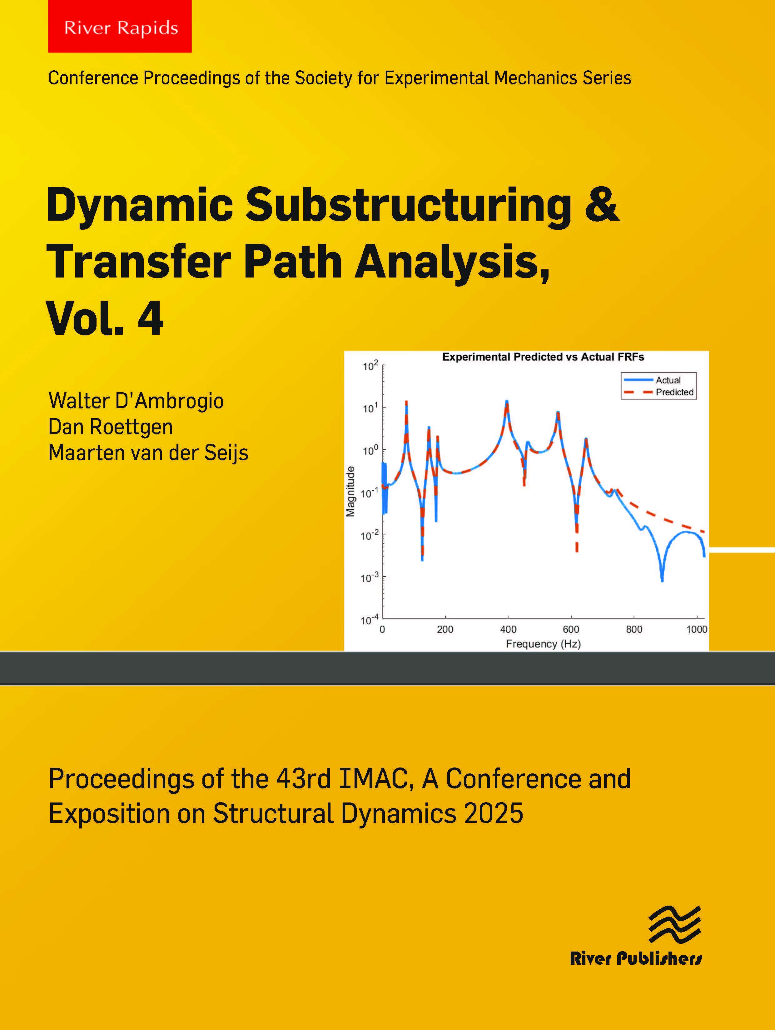 Dynamic Substructuring & Transfer Path Analysis,Vol. 4